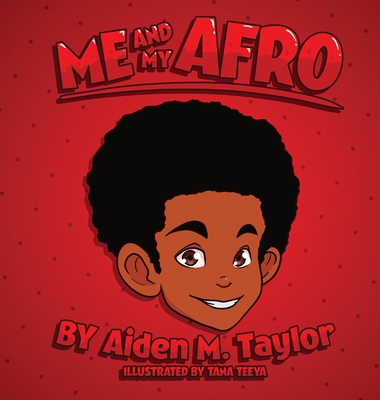 Me and My Afro 1735408514 Book Cover