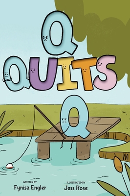Q Quits B0F2GT4CKB Book Cover
