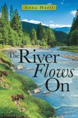 The River Flows On 1973628244 Book Cover