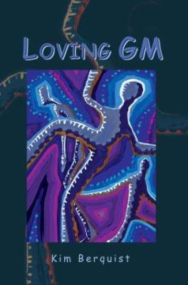 Loving GM 0595305326 Book Cover