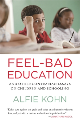 Feel-Bad Education: And Other Contrarian Essays... 0807001406 Book Cover