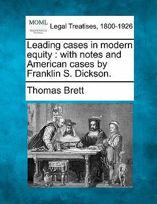 Leading cases in modern equity: with notes and ... 1240181469 Book Cover