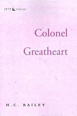 Colonel Greatheart 0594007380 Book Cover