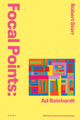 Focal Points: AD Reinhardt 1912122693 Book Cover