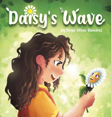 Daisy's Wave 1955509808 Book Cover