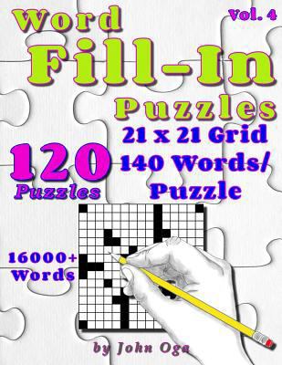 Word Fill-In Puzzles: Fill in Puzzle Book, 120 ... 1546795693 Book Cover