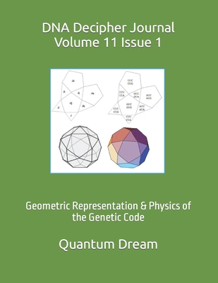 DNA Decipher Journal Volume 11 Issue 1: Geometr... B0B2QWMQYL Book Cover