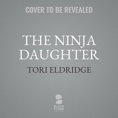 The Ninja Daughter: A Lily Wong Mystery 1094008435 Book Cover