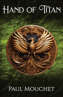 Hand of Titan: A Fantasy Adventure 1777809819 Book Cover