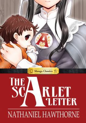 Manga Classics the Scarlet Letter 1927925347 Book Cover