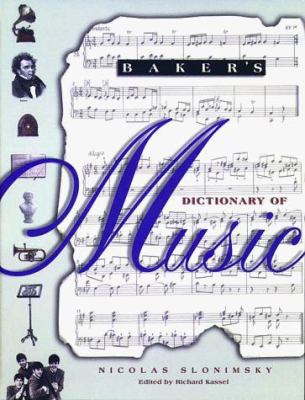 Baker's Dictionary of Music 0028647912 Book Cover