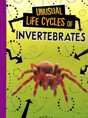 Unusual Life Cycles of Invertebrates 1398223026 Book Cover