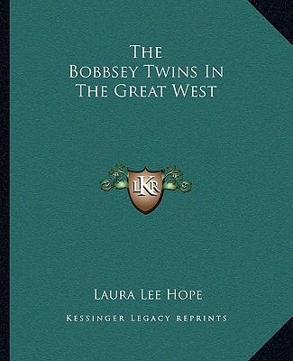 The Bobbsey Twins In The Great West 116268920X Book Cover