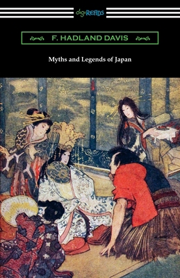 Myths and Legends of Japan 1420966235 Book Cover