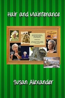 Hair and Maintenance 1499560540 Book Cover