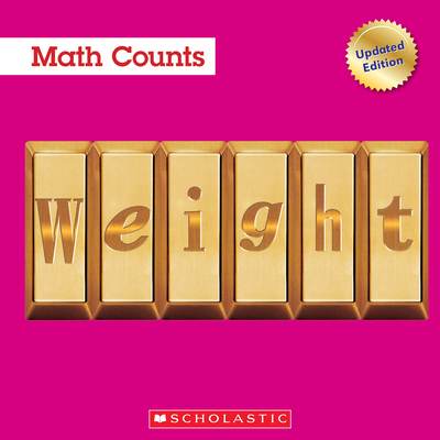 Weight (Math Counts: Updated Editions) 0531175154 Book Cover