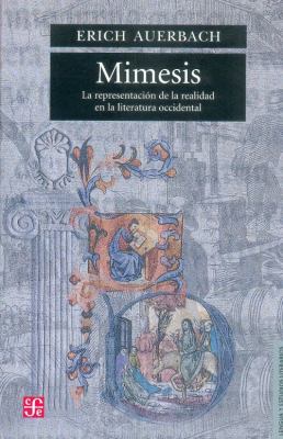 Mimesis: La Representacion de la Realidad en la... [Spanish] 968160282X Book Cover