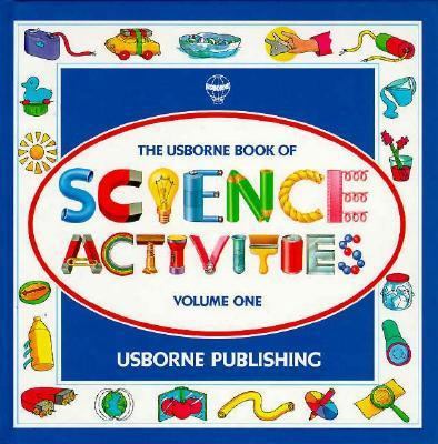 Science Activities: Volume One 0746006985 Book Cover