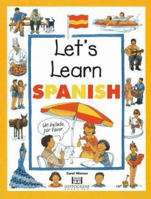 Let's Learn Spanish (Hippocrene Let's Learn) (S... 0781810132 Book Cover