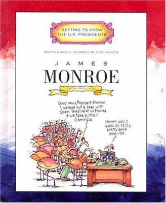 James Monroe: Fifth President 1817-1825 051622610X Book Cover