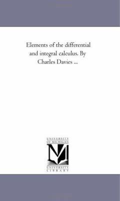 Elements of the Differential and integral Calcu... 1425526764 Book Cover