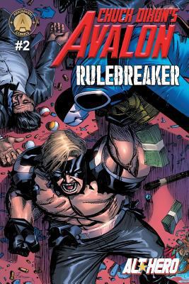 Chuck Dixon's Avalon #2: Rulebreaker 9527303281 Book Cover