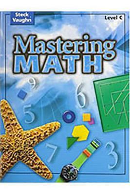 Steck-Vaughn Mastering Math: Student Edition Le... 0739892029 Book Cover