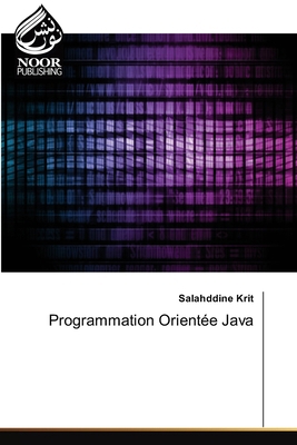 Programmation Orientée Java [French] 6208871026 Book Cover