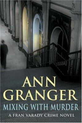 Mixing With Murder 0755320395 Book Cover
