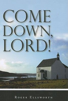Come Down, Lord! 1848710399 Book Cover