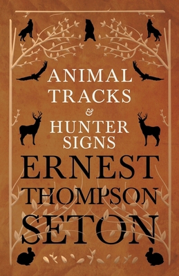 Animal Tracks and Hunter Signs 1528706331 Book Cover