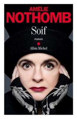 Soif (French Edition) [French] 2226443886 Book Cover