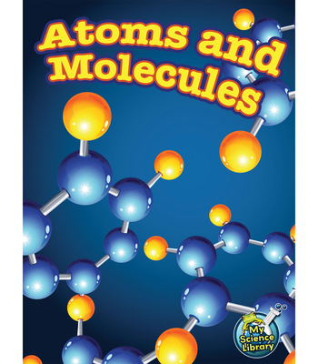 Atoms and Molecules 1618102397 Book Cover