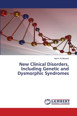 New Clinical Disorders, Including Genetic and D... 6208063965 Book Cover