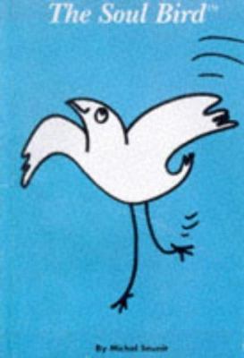 The Soul Bird 1854875892 Book Cover