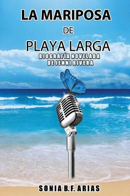 La Mariposa de Playa Larga [Spanish] 0989260402 Book Cover