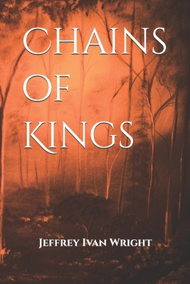 Chains of Kings B0FF2Q1L3Q Book Cover