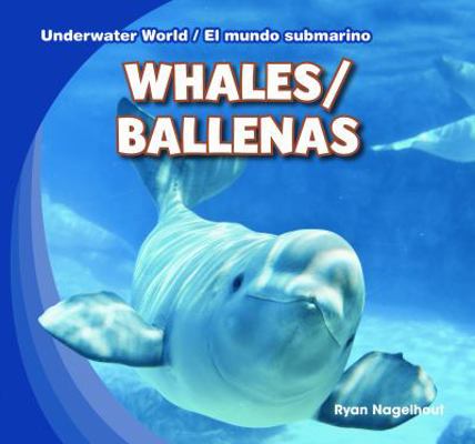 Whales / Ballenas 1433987880 Book Cover