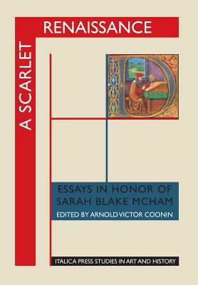 A Scarlet Renaissance: Essays in Honor of Sarah... 1599102250 Book Cover