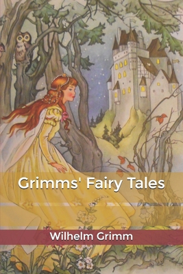 Grimms' Fairy Tales B0857C16FY Book Cover