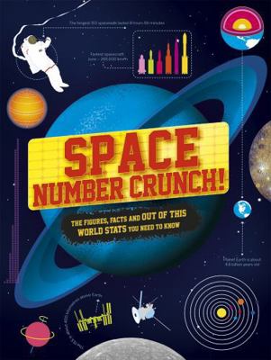 Space Number Crunch! 1783123699 Book Cover