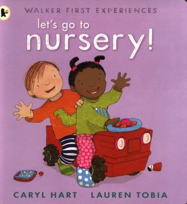 Let's Go To Nursery 1406380024 Book Cover