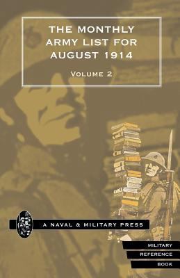 MONTHLY ARMY LIST FOR AUGUST 1914 Volume Two 1843423200 Book Cover