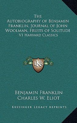 The Autobiography of Benjamin Franklin, Journal... 1163201855 Book Cover