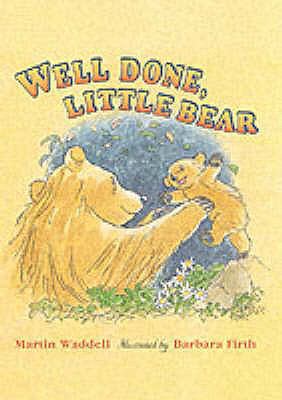 Well Done, Little Bear 0744557704 Book Cover