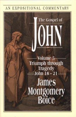 The Gospel of John, Vol. 5: Triumph Through Tra... 0801011833 Book Cover