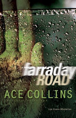 Farraday Road (Lije Evans Mysteries) 0310279526 Book Cover