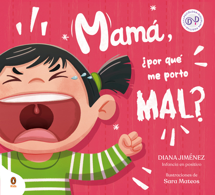 Mamá, ¿Por Qué Me Porto Mal? / Mom, Why Do I Mi... [Spanish] 8419511218 Book Cover
