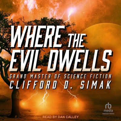Where the Evil Dwells B0DH6GLSR5 Book Cover