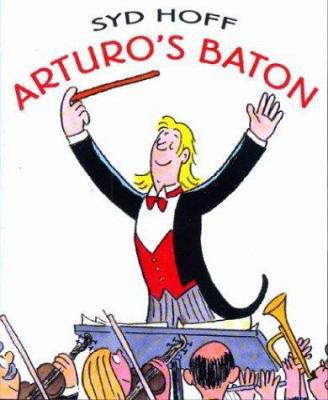 Arturo's Baton 0618195971 Book Cover